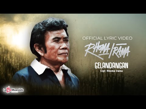 Rhoma Irama - Gelandangan (Official Lyric Video)
