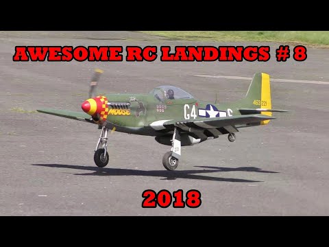 "AWESOME RC LANDINGS" - WW2 FIGHTERS LANDING COMPILATION # 8 - 2018