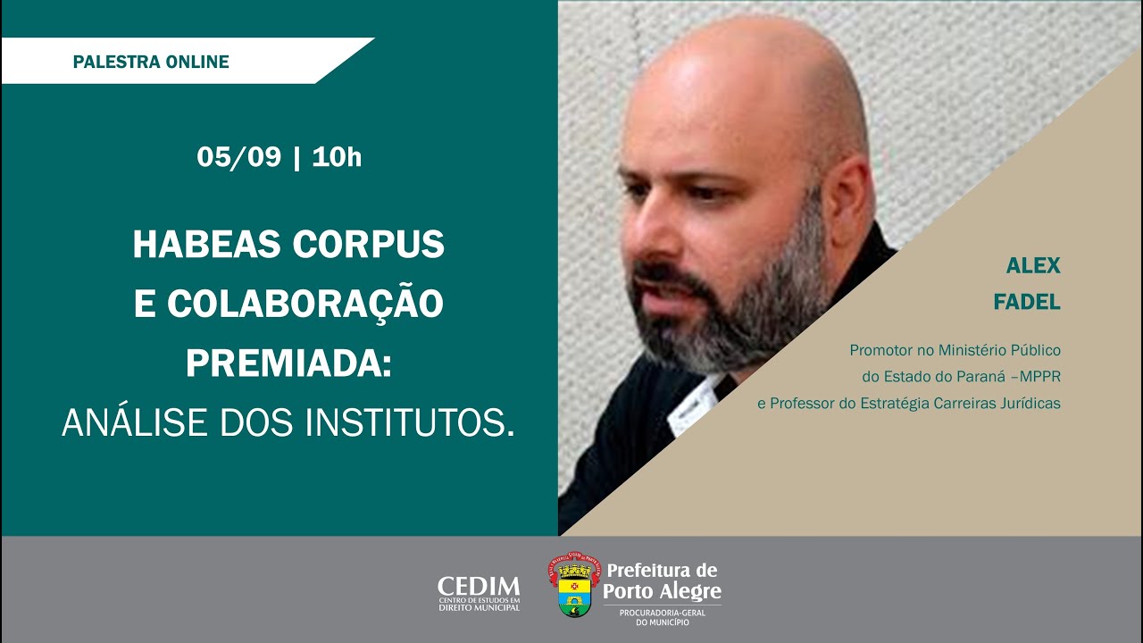 HABEAS CORPUS E COLABORAÇÃO PREMIADA: ANÁLISE DOSINSTITUTOS.