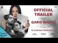 Garis Waktu - Trailer