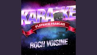 On The Outside — Karaoké Playback Avec Choeurs — Rendu Célèbre Par Roch Voisine