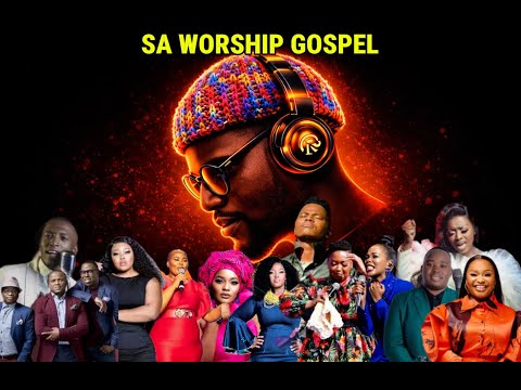 Spirit-Filled Worship | South African Gospel Mix