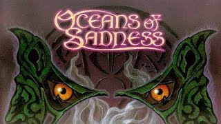 OCEANS OF SADNESS 🇧🇪 - Oceans of sadness