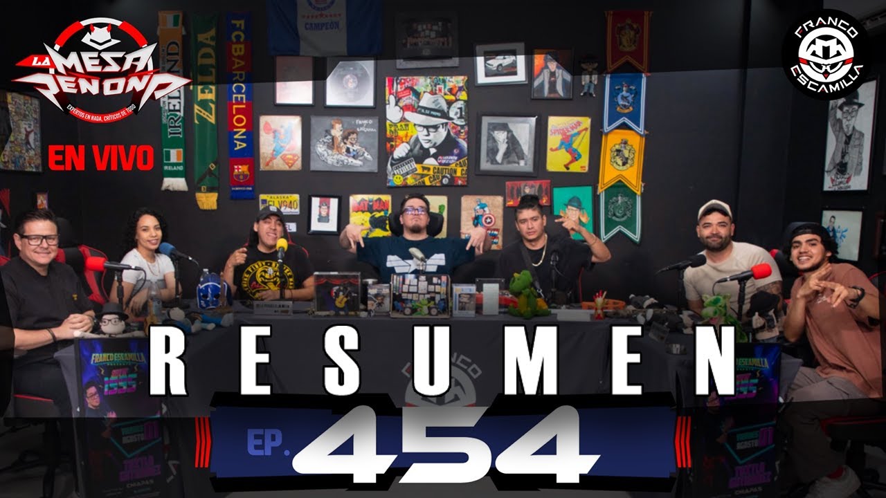 RESUMEN | La Mesa Reñoña.- 454.