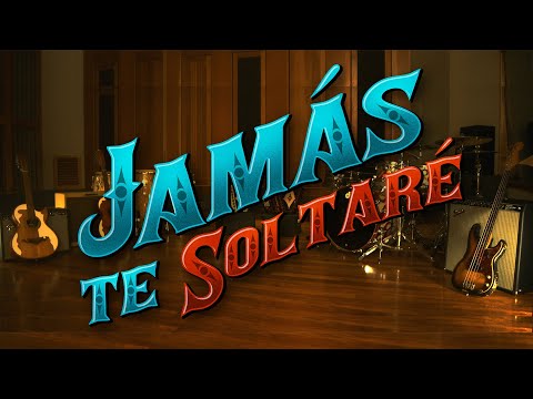 Jamás Te Soltaré - Intocable