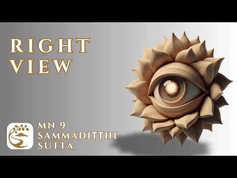 MN 9: Sammādiṭṭhi Sutta - Wholesome Roots, 4 Nutriments & Dependent Origination | 10-Minute Majjhima