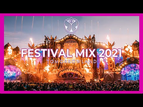 EDM FESTIVAL MIX 2021 - Tomorrowland 2021 Warm up No Stop Mix | Best EDM Festival Mix 2021