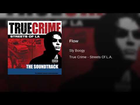 Sly Boogy - Flow [ The Soundtrack ] ☆ ((( HQ )))