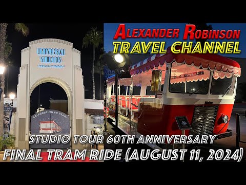 STUDIO TOUR 60th ANNIVERSARY Final Night & Final Tram at UNIVERSAL STUDIOS HOLLYWOOD | Full Tour POV