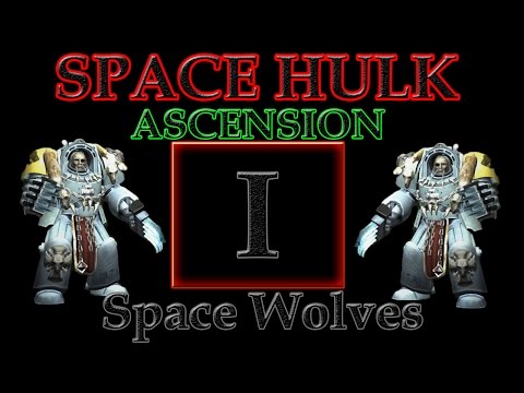 Steam Community :: Video :: Space Hulk Ascension - Space Wolves - Part 1