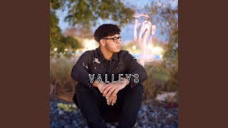 Valleys Music Video