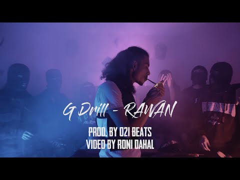 RAWAN - G Drill | Prod. by @the.calm_note | Official Music Video
