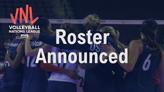 2021 FIVB Women's Volleyball Nations League Roster Announcement | USA Volleyball