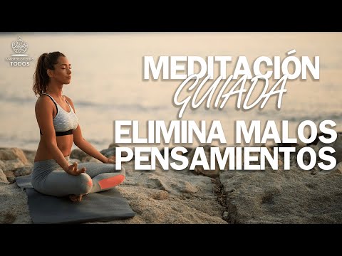 Meditación Guiada para Eliminar Pensamientos Negativos | 15 MINUTOS