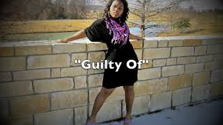 Guilty Of - DeLisha Huff