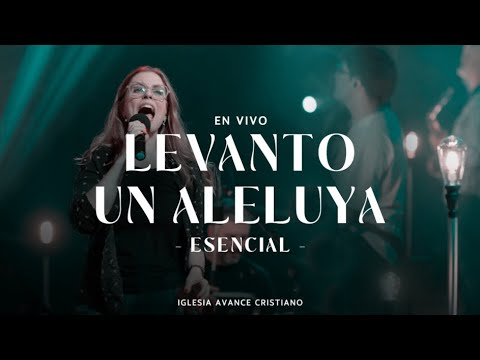 Avance Cristiano - Levanto un aleluya