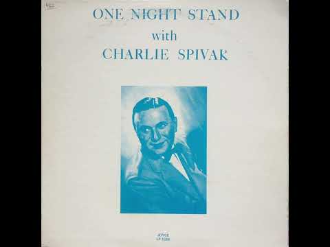Charlie Spivak - One night stand with Charlie Spivak (1976 LP)