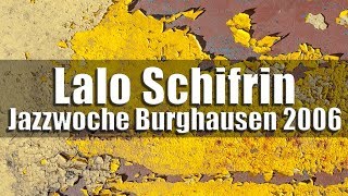 Lalo Schifrin & BBC Bigband - Jazzwoche Burghausen 2006