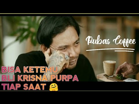 NGOPI CANTIK DI PUBAS COFFEE UBUD KETEMU BLI KRISNA PURPA !