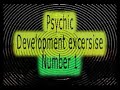 Psychic development exercises