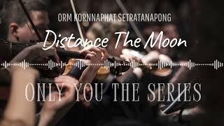 Download lagu ระยะไกลของดวงจันทร์ Ost.เพียงเธอ Only You | ออม กรณ์นภัส | Ballad Version mp3 Download lagu ระยะไกลของดวงจันทร์ Ost.เพียงเธอ Only You | ออม กรณ์นภัส | Ballad Version mp3