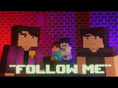 "FOLLOW ME" | FNAF Minecraft Music Video (Song By Tryhardninja)