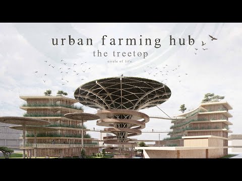 Urban Farming Hub (Architecture Final Project)