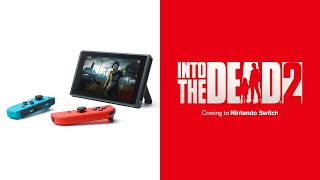 Into the Dead 2 video 2