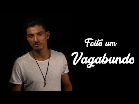 Léo Nascimento - Feito um vagabundo