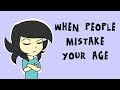 When People Mistake Your Age (ft. Tabbes)