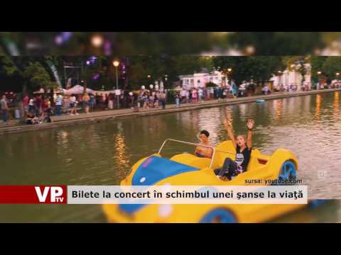 Bilete la concert  în schimbul unei şanse la viaţă