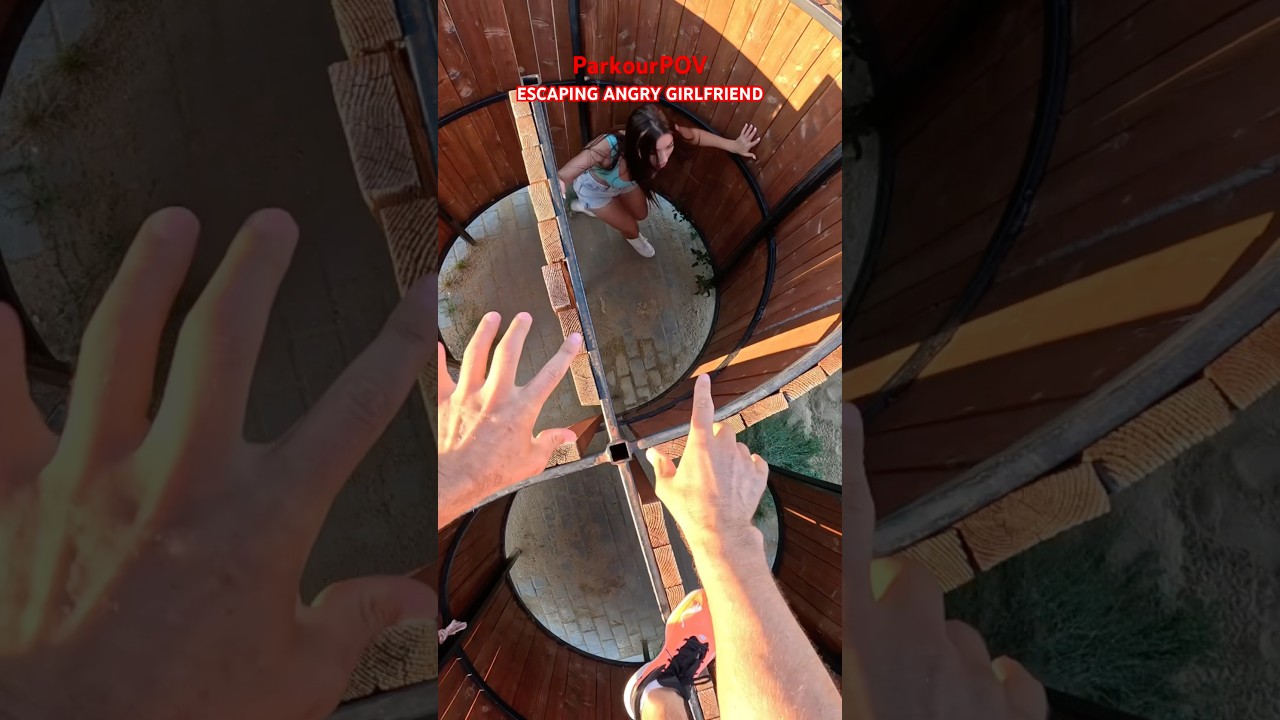@DumitruComanac ESCAPING ANGRY GIRLFRIEND #parkour #pov #escaping #girlfriends #crazygirl #love