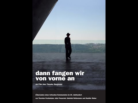 dann fangen wir von vorne an (Trailer)