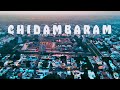 Chidambram Natarajar Temple Drone Views