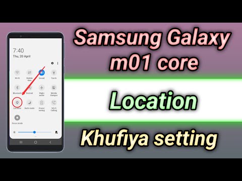 Samsung Galaxy m01 core Location Khufiya setting