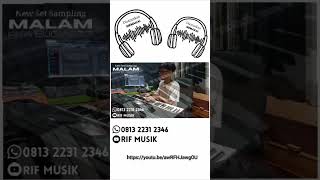 Download lagu NEW SET SAMPLING, Malam-Rita Sugiarto #malam #keyboard #style #song #viral # mp3