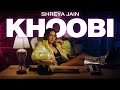 Khoobi (Official Music Video) Shreya Jain