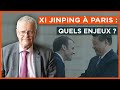 Xi Jinping à Paris : quels enjeux ?