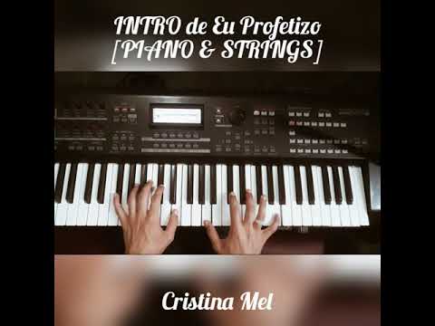 Eu profetizo - Cristina Mel