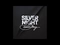 Tender May - Silver Night