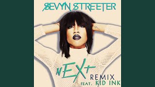 nEXt (feat. Kid Ink) (Remix)