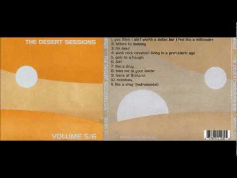 The Desert Sessions - Vol. 5 & 6
