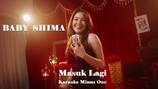 Download lagu Baby Shima ~ Masuk Lagi   Karaoke Minus1 mp3