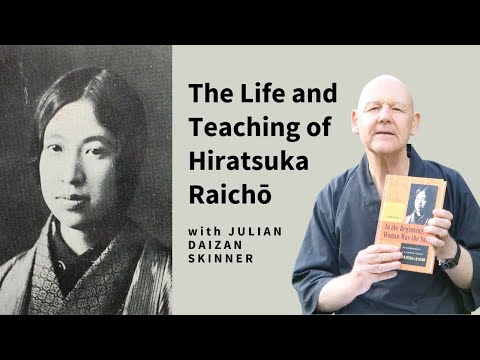 Enlightened Woman - The Life and Teaching of Hiratsuka Raichō -  A Key Pioneer of Feminism in Japan