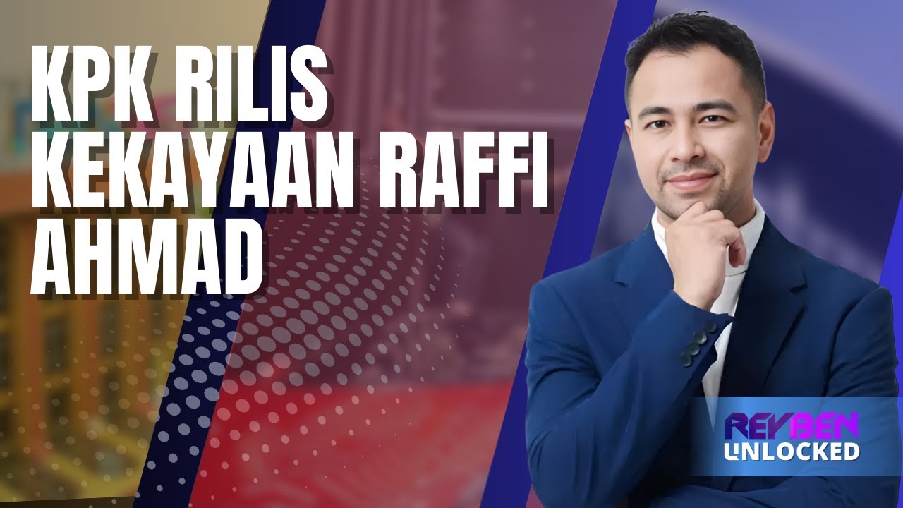 KPK Ungkap Kekayaan Fantastis Raffi Ahmad: Dari Artis Cilik Menjadi Sultan Andara