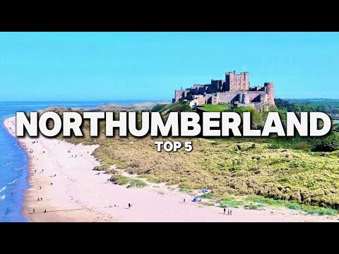 Northumberland Top 5: The Forgotten County! (Travel Guide)
