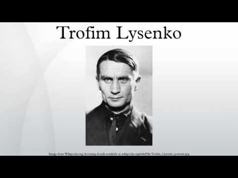 Trofim Lysenko