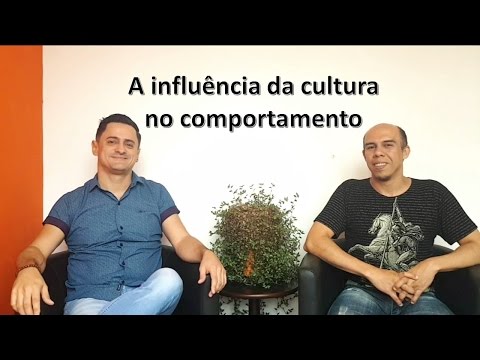 A influência da Cultura no Comportamento
