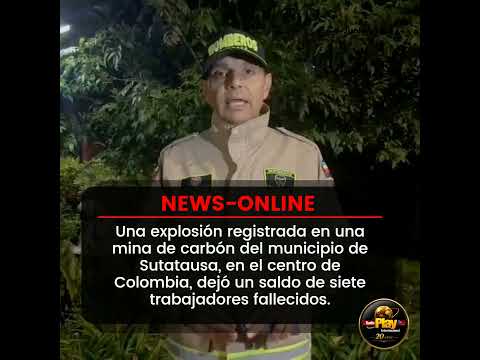 🟠#NewsOnline - #Colombia🇨🇴 ▶️ Tragedia minera enluta el país tras explosión en Cundinamarca