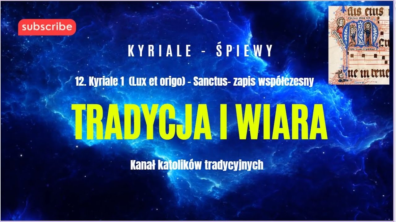 12) Kyriale I (Lux et origo) -  Sanctus -  zapis współczesny